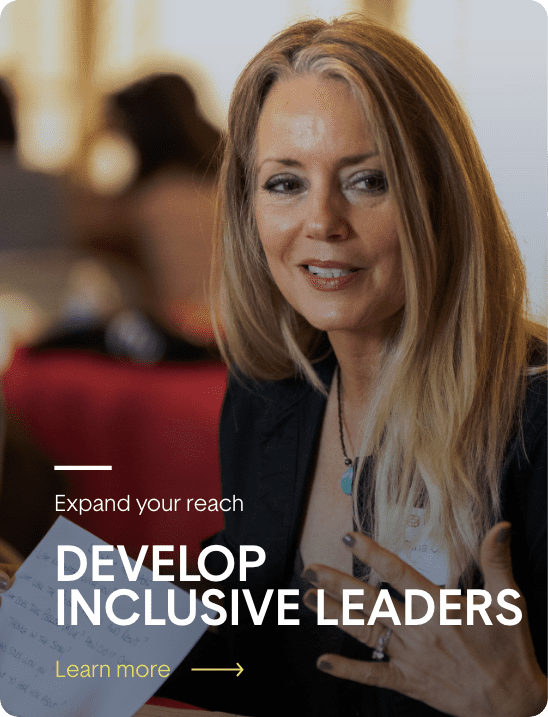 Expand your reach develop inclusive leaders.