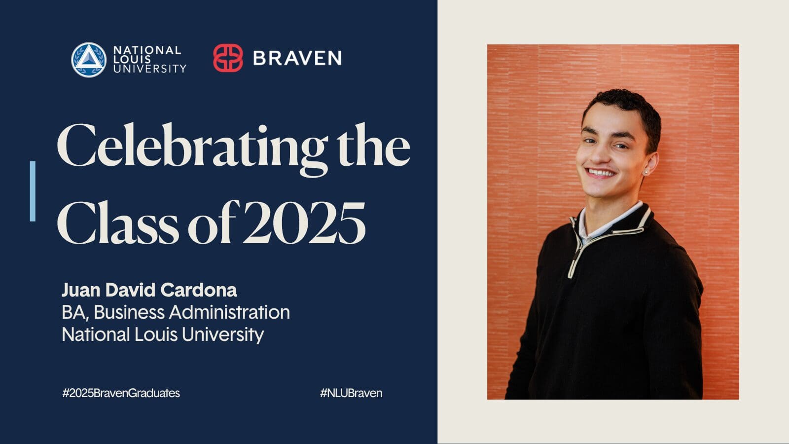 A young man stands smiling on the right; on the left, text reads "Celebrating the Class of 2025" with his name and university details on a blue background.